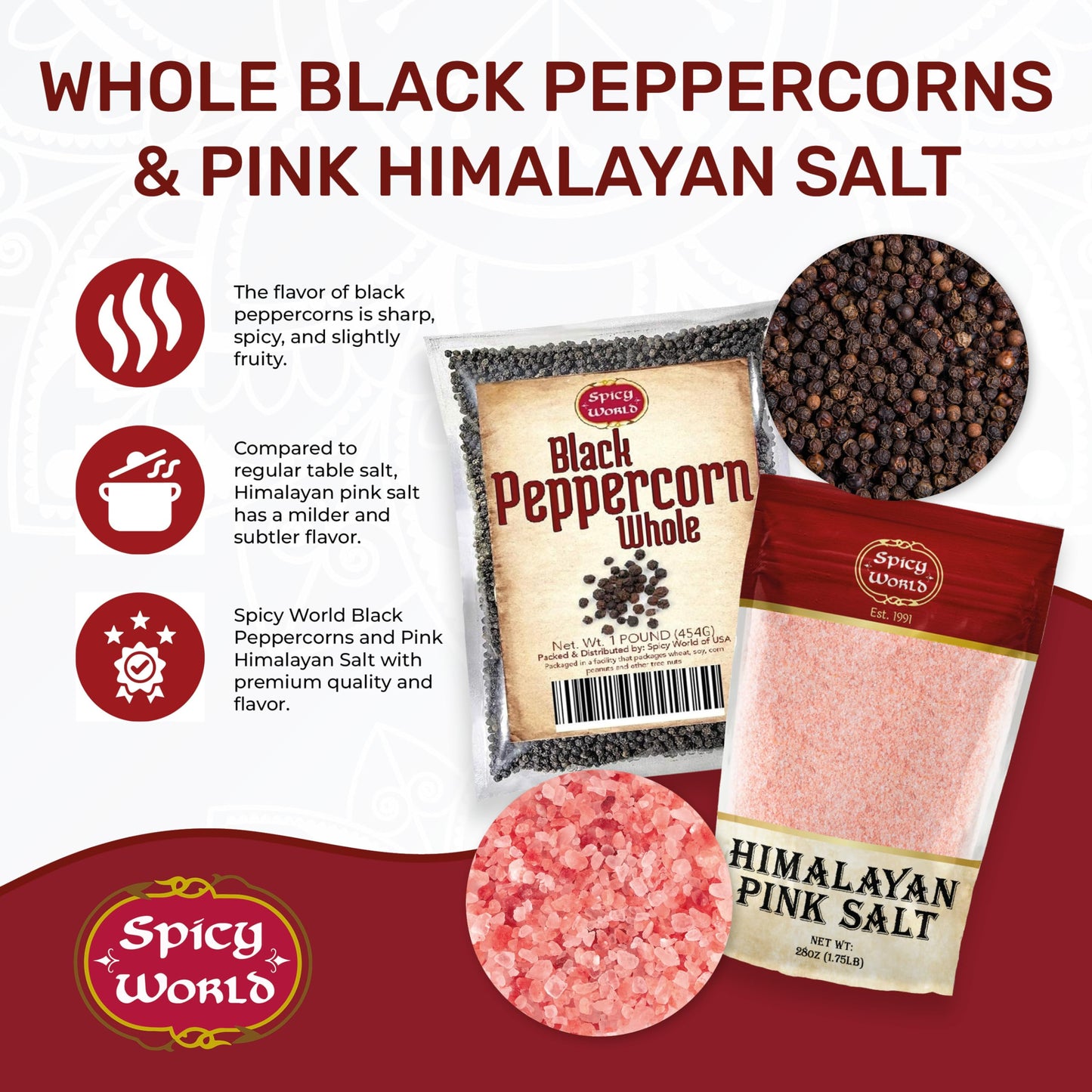 Spicy World Whole Black Peppercorns 16 Oz + Himalayan Pink Salt Fine 1.75 LB (28 Oz)